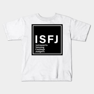 isfj mbti Kids T-Shirt